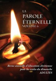 La parole éternelle, volume 6, Revue annuelle d’éducation chrétienne pour les écoles du dimanche