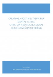 Creating a Positive Stigma for Mental Illness: Christian and Psychological Perspectives on Suffering