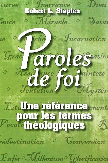 Paroles de foi: Une référence pour les termes théologiques