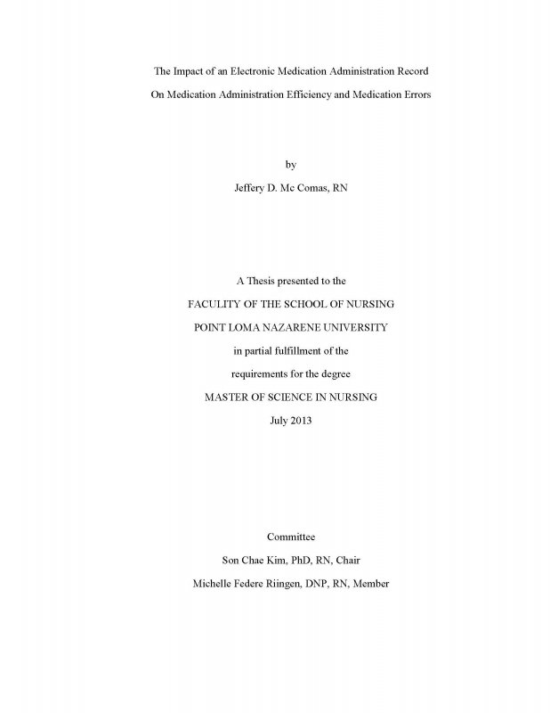 The Impact of an Electronic Medication Administration Record On Medication Administration Efficiency and Medication Errors