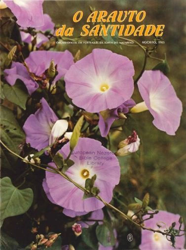 O ARAUTO DA SANTIDADE - AGOSTO 1985