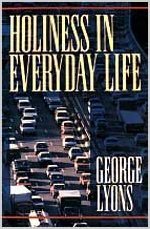 Holiness in Everyday Life